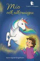 Mio och enhörningen av Karin Signell Engelholm
