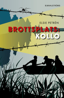 Skuggmyra 2 - Brottsplats: Kollo av Elsie Petrén