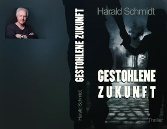 Gestohlene Zukunft