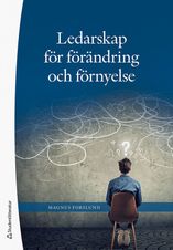 Ledarskap för förändring och fönryelse