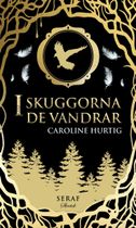 I skuggorna de vandrar