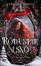 Röda spår i snö 