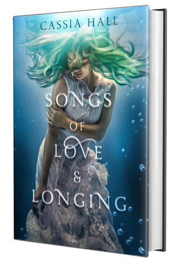 Poetry by Cassia Hall, Songs of Love & Longing
