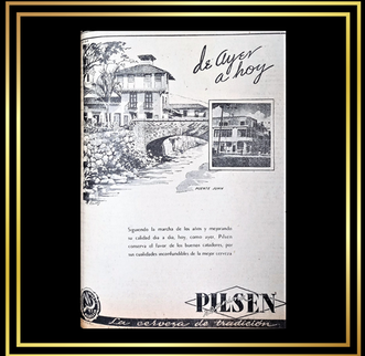 Humberto Chaves Cuervo (1891 - 1971) Anuncio para Cervecería Unión recordando cómo era la ciudad  en los primeros años del siglo - 9 de abril de 1942 - La Defensa