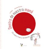 Dentro de nuestra mamá