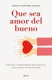 Que-sea-amor-del-bueno