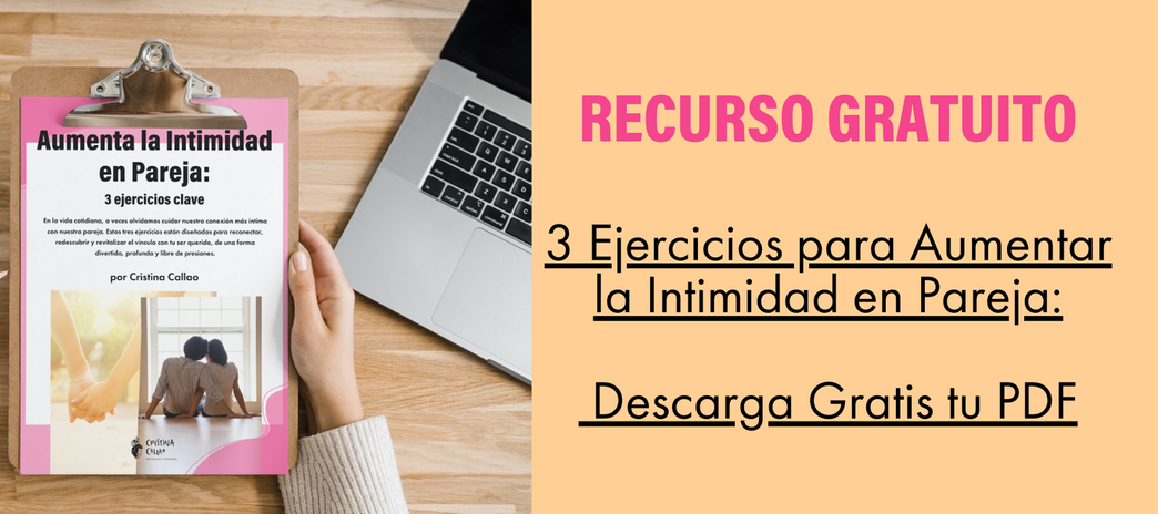 Descarga esta guía gratuita con 3 ejercicios prácticos para fortalecer la conexión emocional y sexual en pareja. 