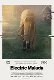 FILM REVIEW: ELECTRIC MALADY