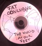 FAT CONCUBINE – THE WORLD AT OUR FEET