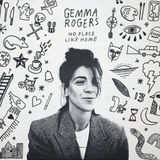 GEMMA ROGERS – NO PLACE LIKE HOME