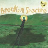 RADIANT HEART - BROCKEN SPECTRE