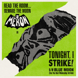BLACK MEKON – READ THE ROOM…BEWARE THE MOON