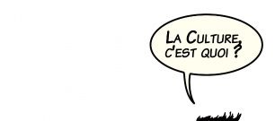 Selon l’UNESCO, la culture est considérée comme l’ensemble des traits distinctifs, spirituels et matériels, intellectuels et affectifs, qui caractérise une société ou un groupe social. Elle englobe, outre les arts, les lettres et les sciences, les modes de vie, les droits fondamentaux de l’être humain, les systèmes de valeurs, les traditions et les croyances.
Elle est le fondement d’une cohésion sociale, favorisant le partage, le respect des différences et l’accés à la connaissance.