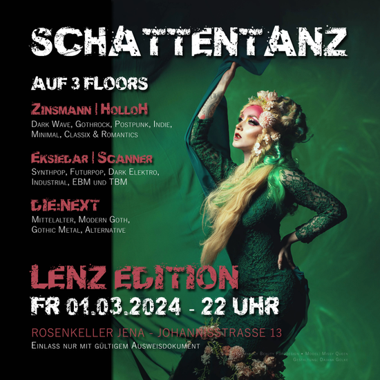 Schattentanz Jena Lenz Edition 1.3.2024 Rosenkeller Jena