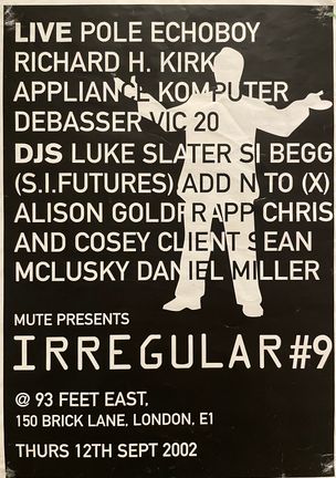 2002/09/12 Irregular @ 93 Feet East