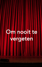 Om nooit te vergeten