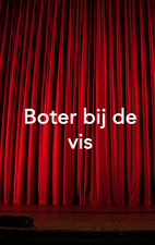 Boter bij de vis