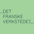 Det Franske Verkstedet