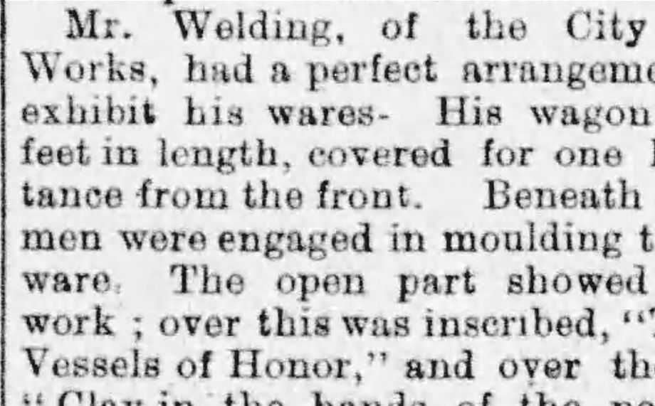 16 a. Source : The Brantford Expositor, Jun 1, 1877, p. 3. Le 31 mai 1877, Brantford devenait City. On organise une procession gigantesque des différentes manufactures et industries de la ville. Welding y participe avec un chariot de 30 pieds de long et des potiers à l’œuvre.