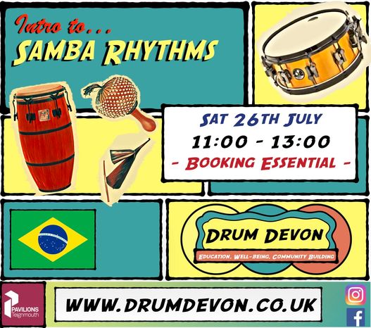 Sat 26th July - Samba Drumming