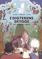I digterens skygge – Gyldendal. Udkommer 4. august