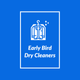 Early Bird Dry Cleaners