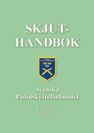 Svenska Pistolskytte- förbundets Skjuthandbok (2024)