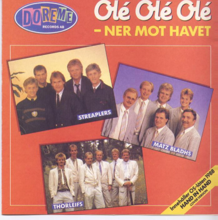 Blandat
Olé Olé Olé