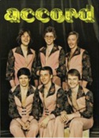 Accord
Gällivare

Bertil (orgel, dragspel, sång)
Stig (rythminstrument, dragspel, sång)
Ove (sologitarr, sång)
Kenth (kompgitarr, sång)
Morgan (basgitarr, sång)
Göran (trummor)