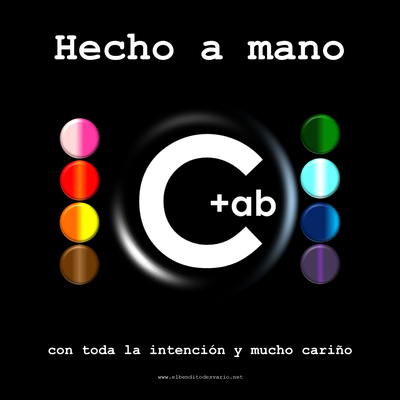 Hecho a mano, handmade, C+ab, Cris+AB, Cristina Aparicio Bellón, El Bendito Desvarío, 