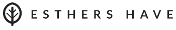 Esthers Have