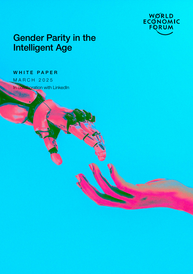 Gender Parity in the intelligent age - WEF