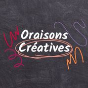 ATELIERS - ORAISONS CRÉATIVES