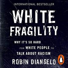 White Fragility