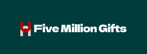 Five Million Gifts