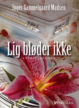 2013 - Lig bløder ikke (Corpses Do Not Bleed)