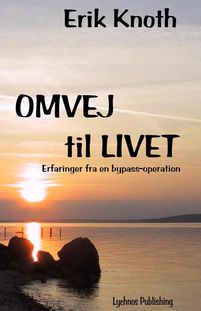 OMVEJ TIL LIVET