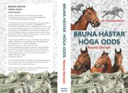 THRILLER - Bruna Hästar Höga Odds