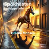 LJUDBOK - SPÖKHÄSTEN I GALOPPSTADEN