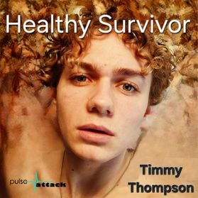 Single HEALTHY SURVIVOR von TIMMY THOMPSON
