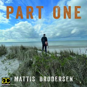 Matti Brodersen   Album "PART ONE"