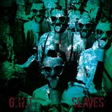 Slaves