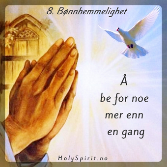Å be for noe mer enn en gang