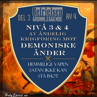 nivåer av åndelig krigføring Del 3