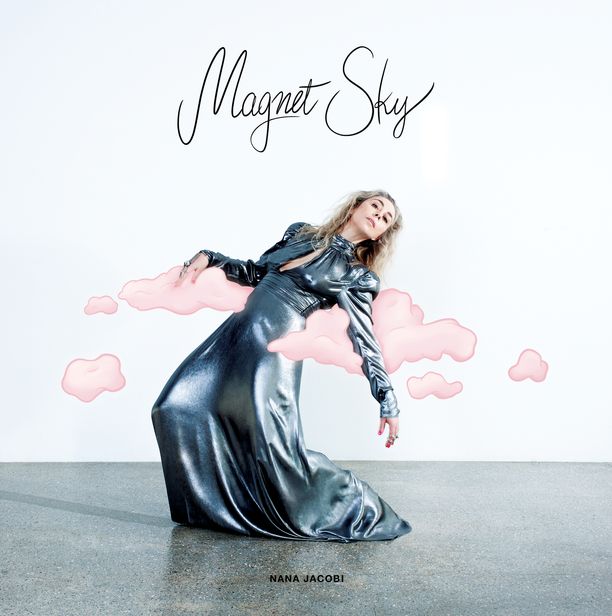 Nana Jacobi: Magnet sky