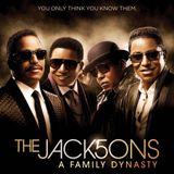 THE JACKSONS: A FAMILY DYNASTY