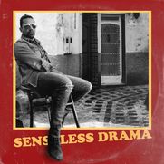SENSELESS DRAMA