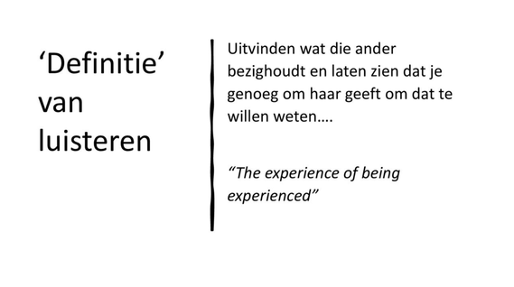 definitie van Luisteren