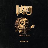  Malstrom "Bremen"         (Berthold Records, 2025)