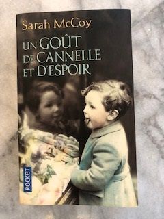 Sarah McCoy / Un goût de cannelle et d'espoir